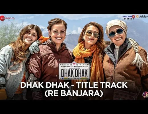 Dhak Dhak (Title Track) Lyrics – Sunidhi Chauhan