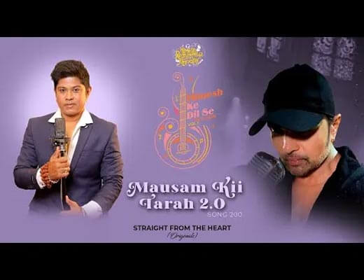 Mausam Kii Tarah 2.0 Lyrics – Tushar Arjun