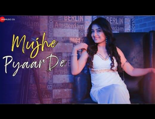 Mujhe Pyaar De Lyrics – Abhinanda Sarkar