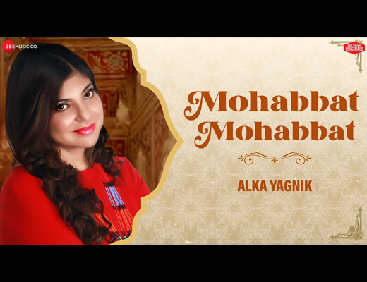 Mohabbat Mohabbat Lyrics