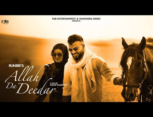 Allah Da Deedar Lyrics – Runbir