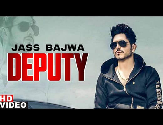 Deputy Lyrics – Jass Bajwa