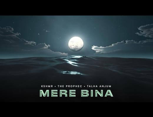 Mere Bina Lyrics – The PropheC