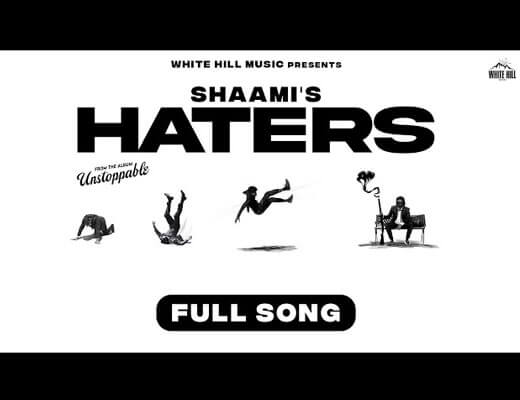 Haters Lyrics – Shaami