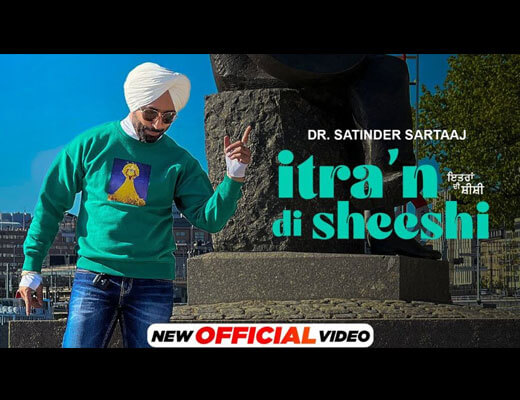 Itra’n Di Sheeshi Lyrics – Satinder Sartaaj