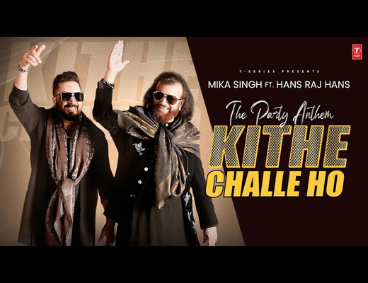 Kithe Challe Ho Lyrics – Mika Singh
