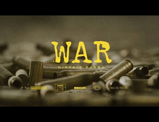 War Lyrics – Nirvair Pannu