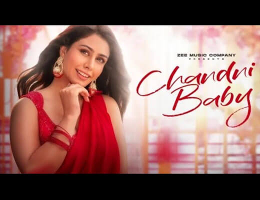 Chandni Baby Lyrics – Sakshi Holkar