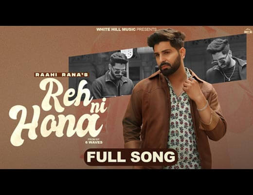 Reh Ni Hona Lyrics – Raahi Rana