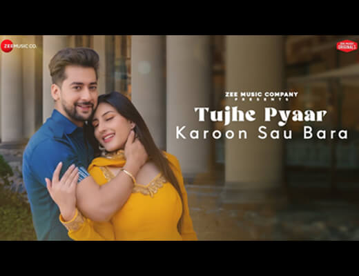 Tujhe Pyaar Karoon Sau Bara Lyrics