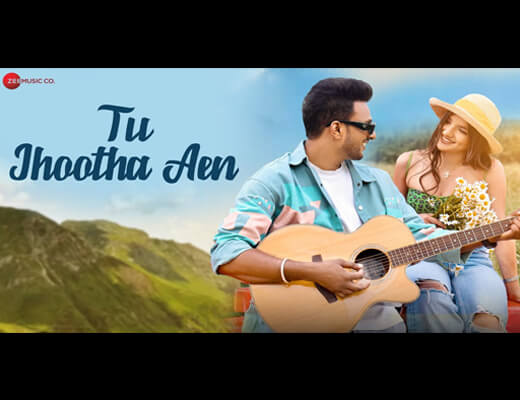 Tu Jhootha Aen Lyrics