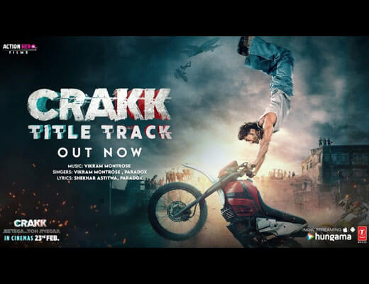 Crakk (Title Track) Lyrics – Vikram Montrose