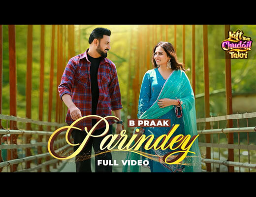 Parindey Lyrics - B Praak