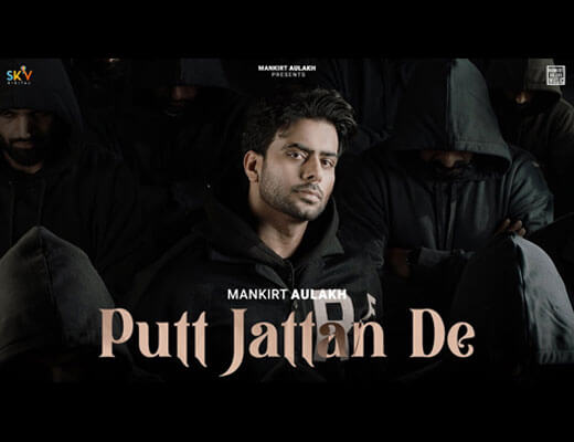 Putt Jattan De Lyrics - Mankirt Aulakh