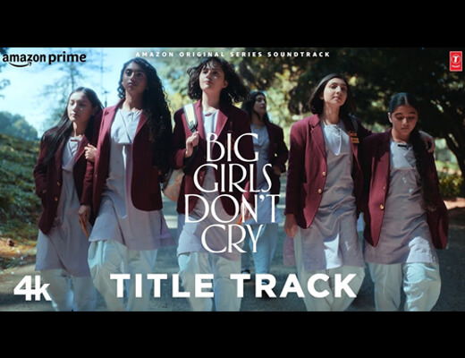 Big Girls Don’t Cry (Title Track)