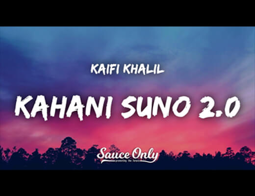 Kahani Suno 2.0 Lyrics