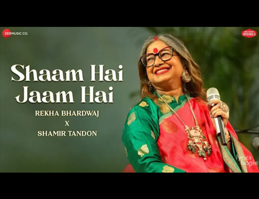 Shaam Hai Jaam Hai Lyrics