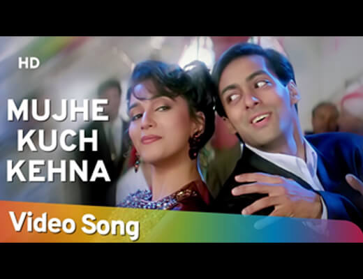 Mujhe Kuchh Kahna Lyrics