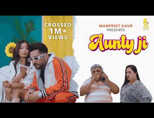 Aunty Ji Lyrics - Star Boy Loc