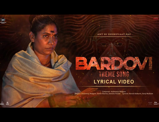 Bardovi Theme Lyrics – Sneha Sharma