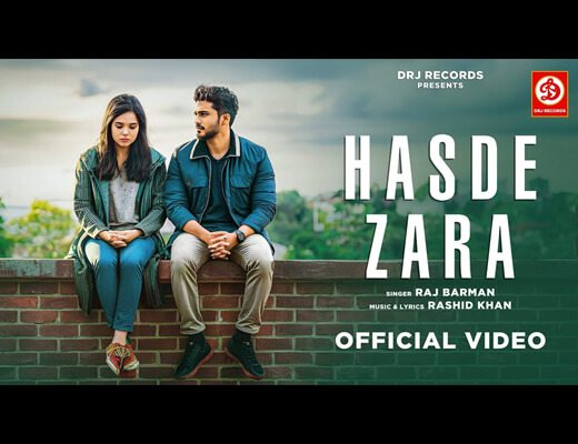 Hasde Zara Lyrics – Raj Barman