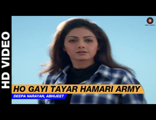 Ho Gayi Tiyar Hamari Army Lyrics – Abhijeet Bhattacharya