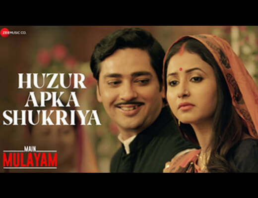 Huzur Apka Shukriya Lyrics