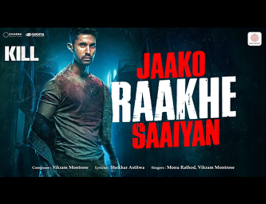 Jaako Raakhe Saaiyan Lyrics