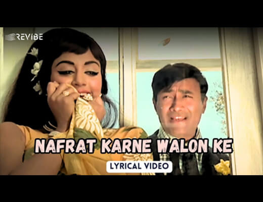 Nafrat Karne Walon Ke Lyrics