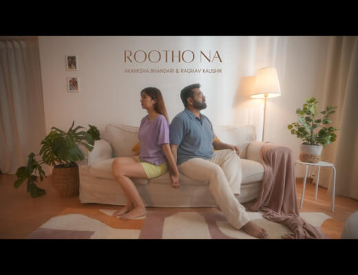 Rootho Na Lyrics – Akanksha Bhandari