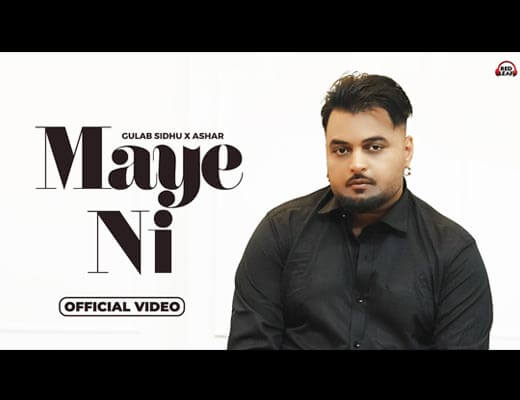 Maye Ni Lyrics – Ashar, Gulab Sidhu