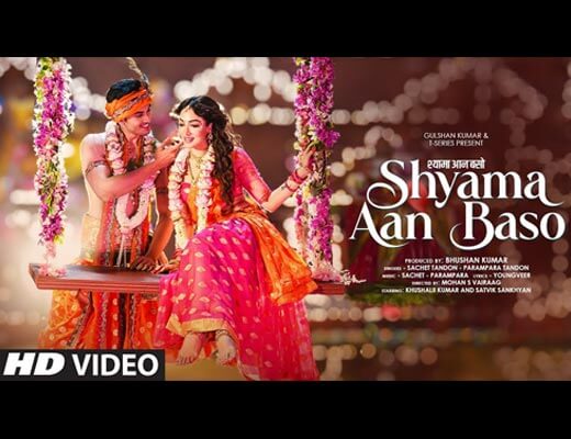 Shyama Aan Baso Lyrics – Parampara Tandon