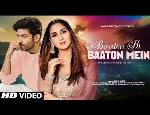 Baaton Hi Baaton Mein Lyrics – Sarit Dutta