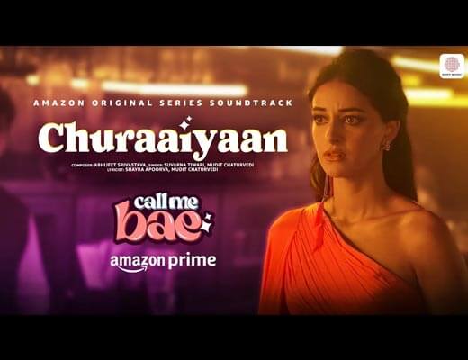 Churaaiyaan Lyrics – Mudit Chaturvedi