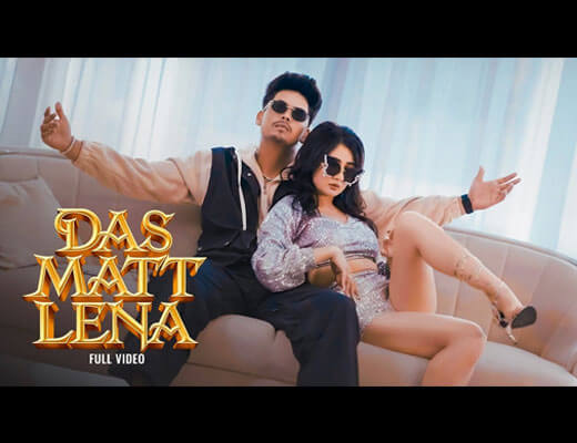 Das Matt Lena Lyrics – Preet Sandhu