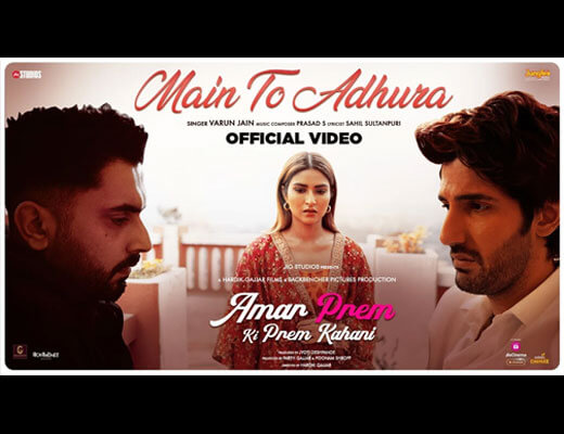 Main To Adhura Lyrics – Varun Jain