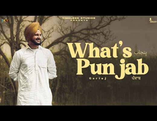 Whats Punjab Lyrics – Gurtaj