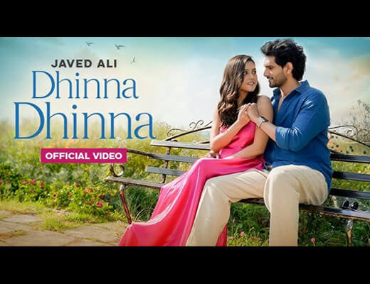 Dhinna Dhinna Lyrics – Javed Ali