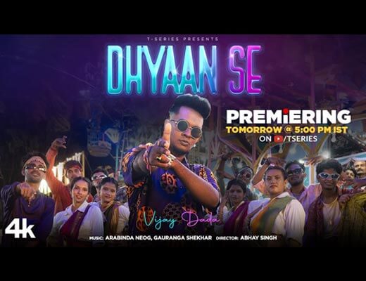 Dhyaan Se Lyrics – Vijay Dada