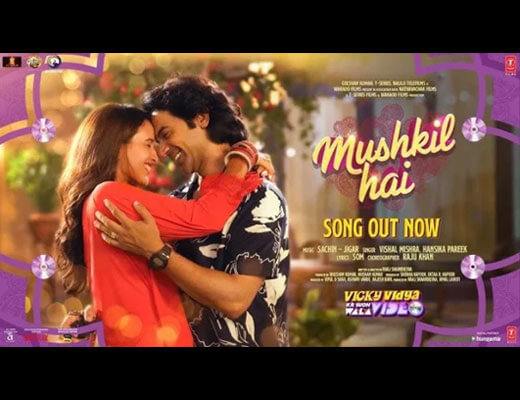 Mushkil Hai Lyrics – Hansika Pareek