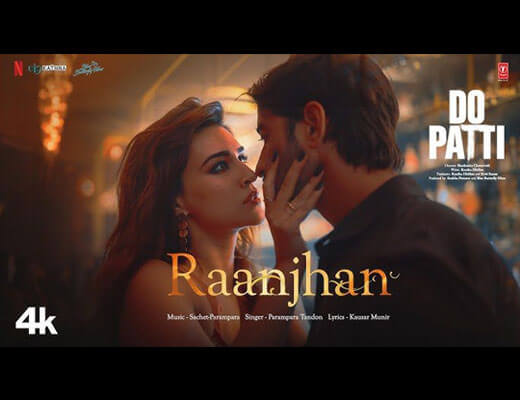 Raanjhan Lyrics – Parampara Tandon