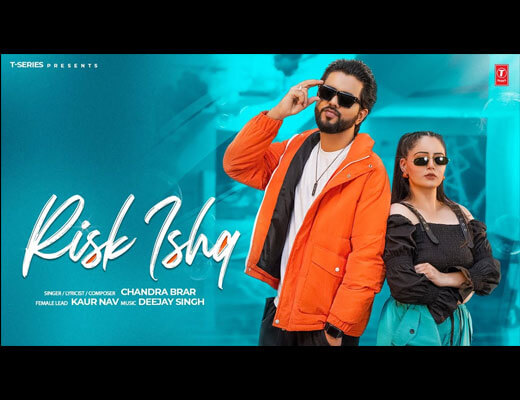 Risk Ishq Lyrics – Chandra Brar