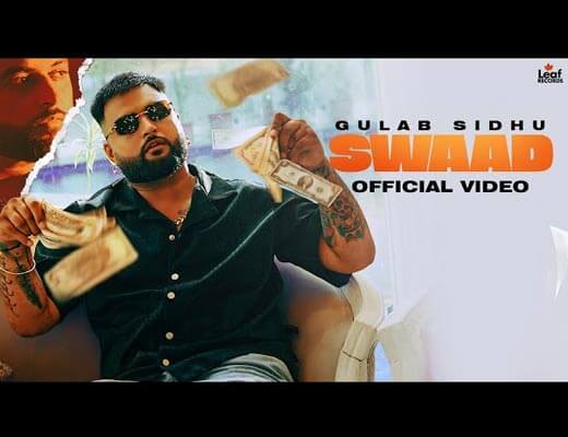 Swaad Lyrics – Gulab Sidhu