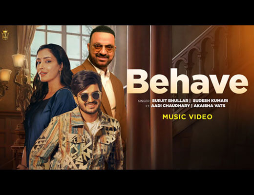 Behave Lyrics – Surjit Bhullar, Sudesh Kumari