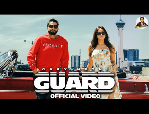 Guard Lyrics – Gary Hothi