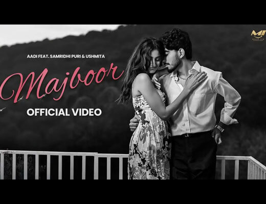 Majboor Lyrics – Aadi