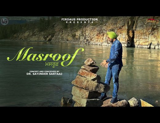 Masroof Lyrics – Satinder Sartaaj