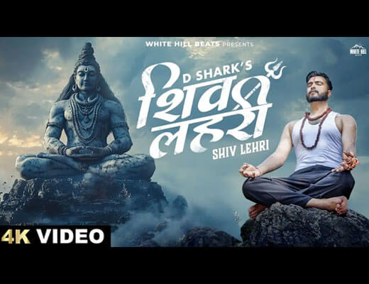 Shiv Lehri Lyrics – D Shark