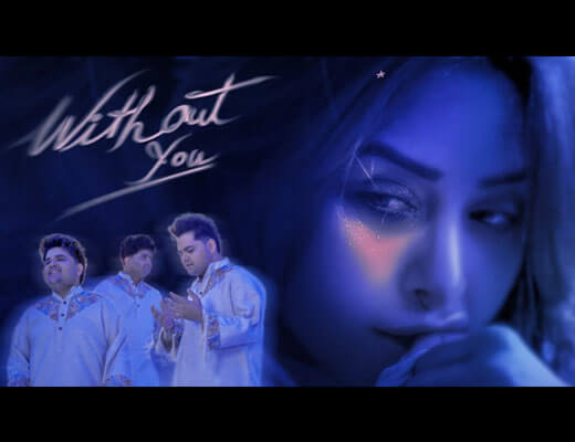 Without You Lyrics – Ali Brothers