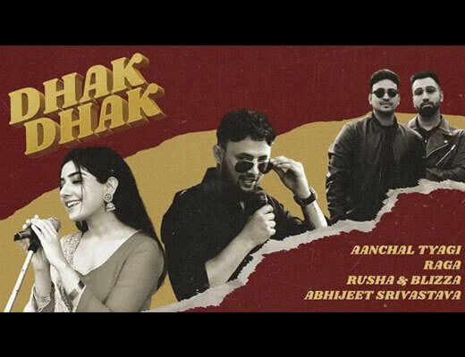 Dhak Dhak Lyrics – Aanchal Tyagi